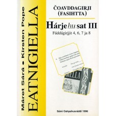 Eatnigiella - Hárjehusat III